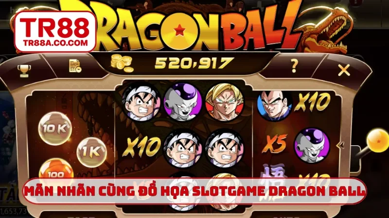 Mãn nhãn cùng đồ họa slotgame dragon ball TR88