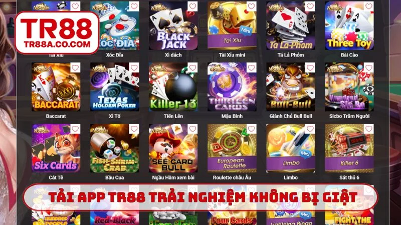 Tải app TR88 trải nghiệm không bị giật, văng khỏi cuộc chơi